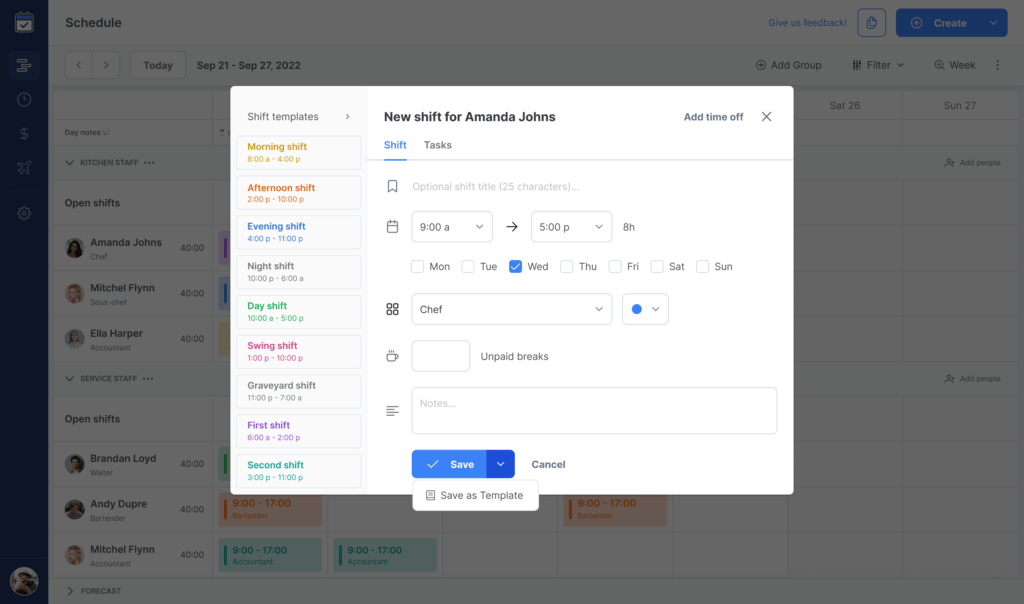 shift templates for faster and easier scheduling